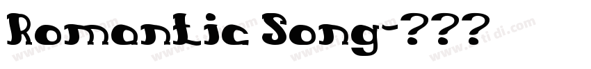Romantic Song字体转换